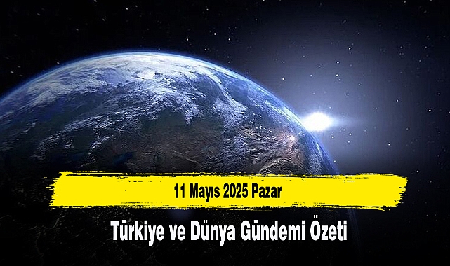 Türkiye ve Dünya Gündemi