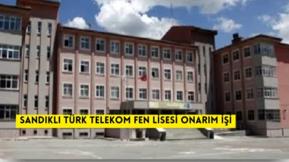 SANDIKLI TÜRK TELEKOM FEN LİSESİ ONARIM İŞİ