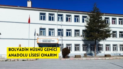 BOLVADİN HÜSNÜ GEMİCİ ANADOLU LİSESİ ONARIM
