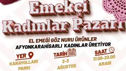 Afyonkarahisar’da Emekçi Kadınlar Pazarı Kapılarını Açıyor
