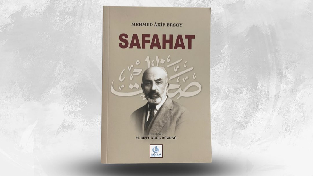 Safahat Ne Anlatıyor?