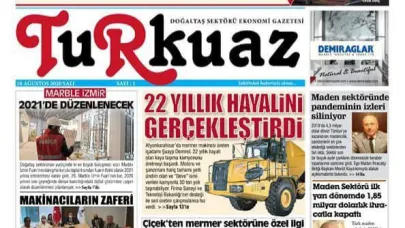 Doğaltaş ve Maden Sektörünün Güçlü Sesi Turkuaz Gazetesi 5. Yılını Kutluyor