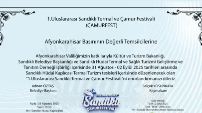 Sandıklı'da Termal ve Kültürün Buluşması: Uluslararası Sandıklı Termal ve Çamur Festivali Başlıyor