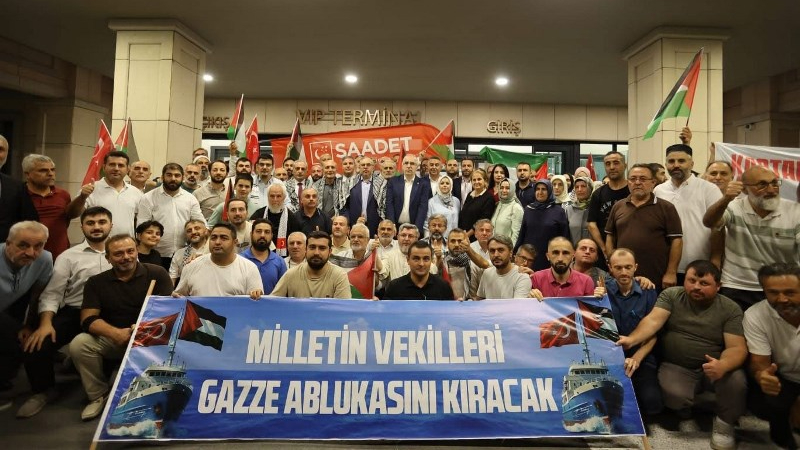 Saadet Partisi Gazze İçin Yola Çıktı