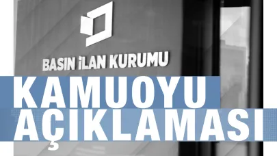 Basın İlan Kurumu'ndan Manipülasyon Açıklaması: Yasal İşlemler Başlatıldı