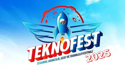 TEKNOFEST 2025 İstanbul'da! Ne Zaman, Nerede, Nasıl Başvuru Yapılır?