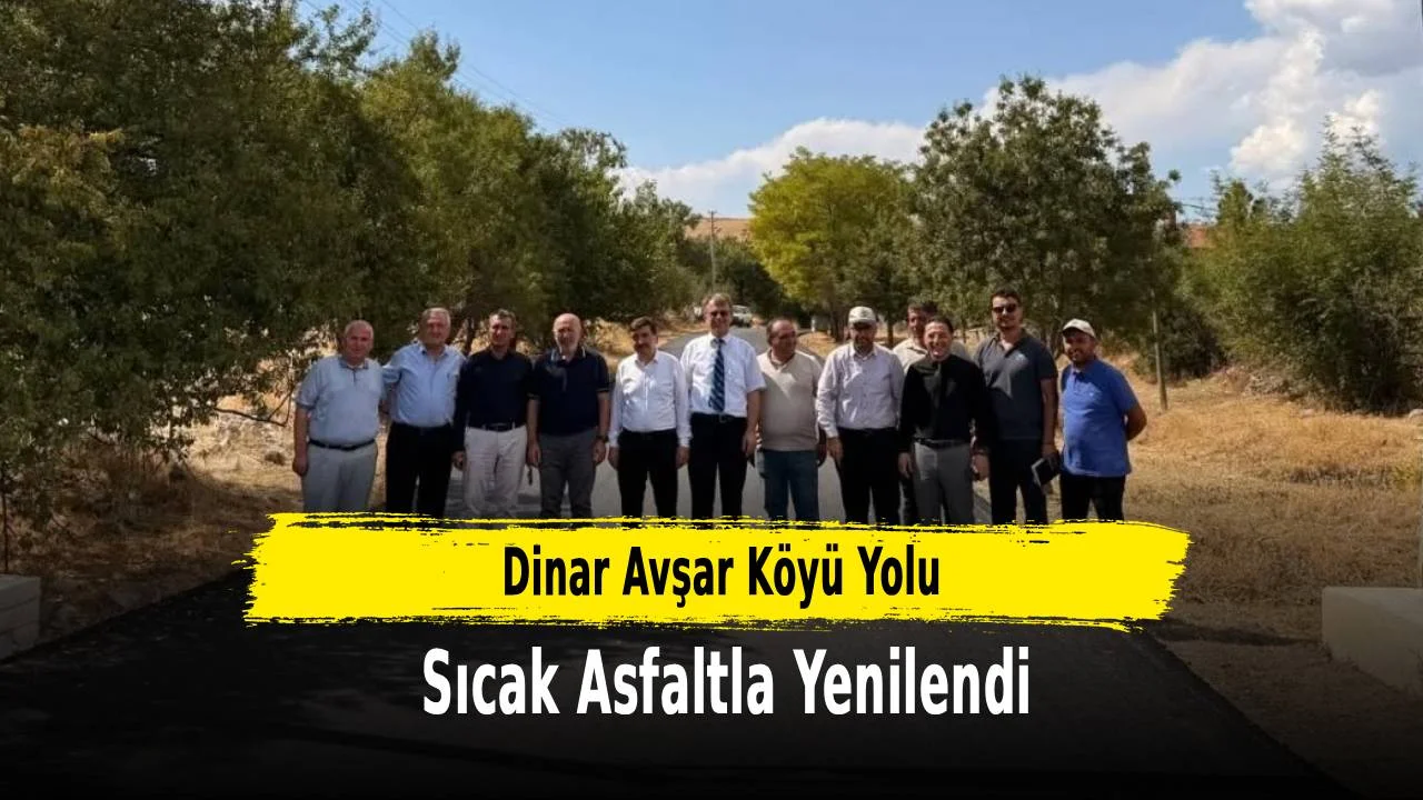 Dinar Avşar Köyü Yolu Sıcak Asfaltla Yenilendi