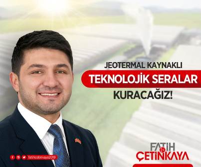 Çetinkaya’dan teknolojik sera projesi