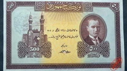 500 Liralık Tarihi Kâğıt Para, Koleksiyonerlerin Gözdesi Haline Geldi
