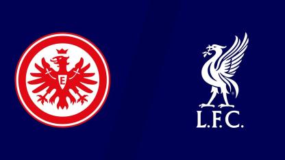 Eintracht Frankfurt – Liverpool Maçı Ne Zaman, Saat Kaçta, Hangi Kanalda?