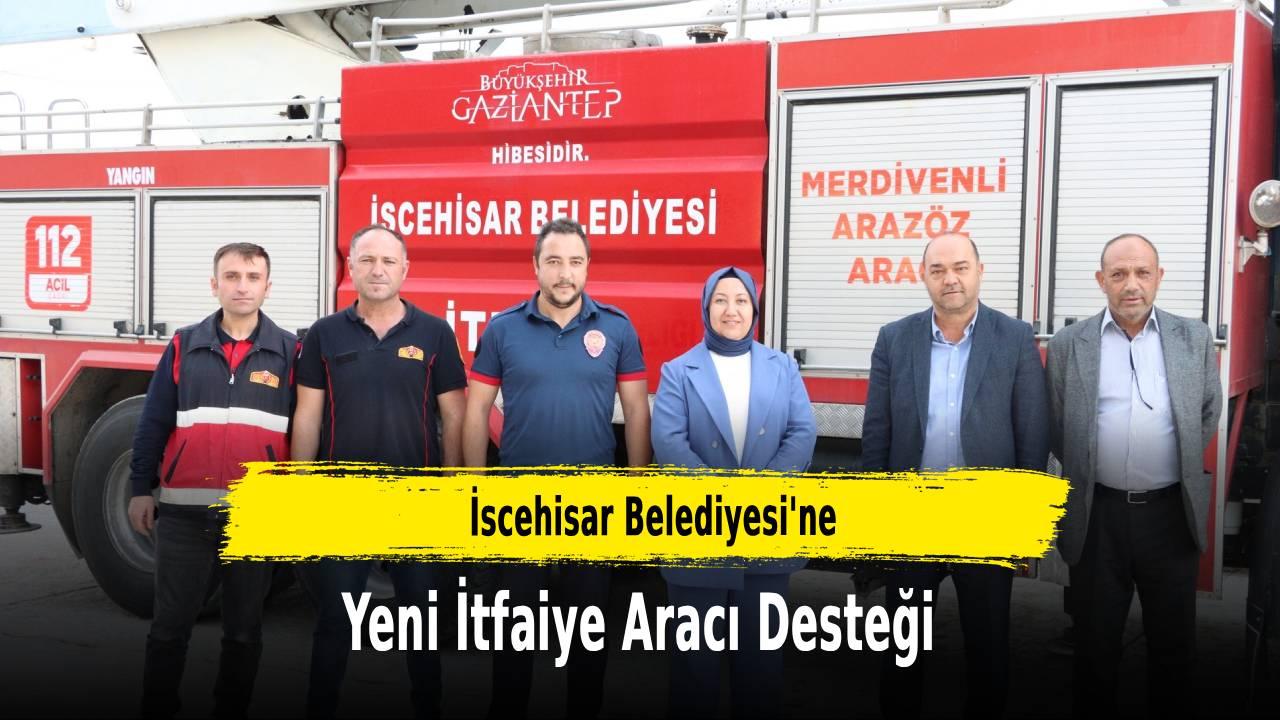 İscehisar Belediyesi’ne Yeni İtfaiye Aracı Desteği