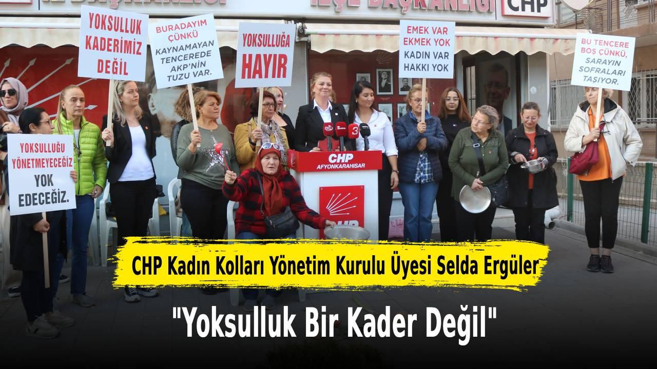 CHP Kadın Kolları Yönetim Kurulu Üyesi Selda Ergüler: “Yoksulluk Bir Kader Değil!”