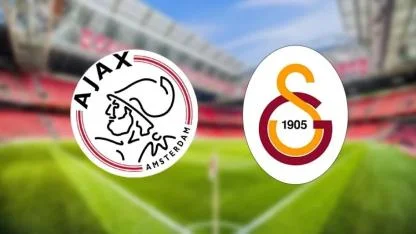 Ajax-Galatasaray Maçı Ne Zaman, Saat Kaçta, Hangi Kanalda? İşte Muhtemel 11’ler