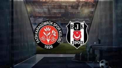 Fatih Karagümrük - Beşiktaş Maçı Nereden İzlenir, Maç Saat Kaçta?