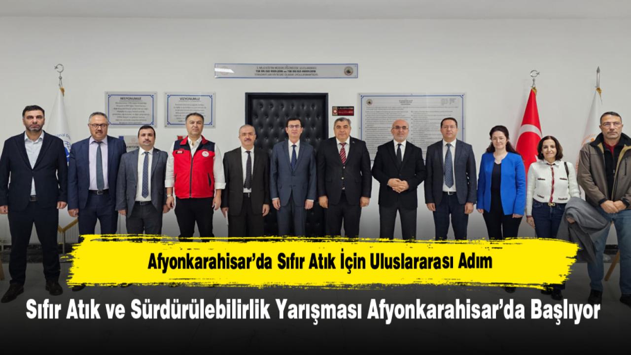 Afyonkarahisar’da Sıfır Atık İçin Uluslararası Adım
