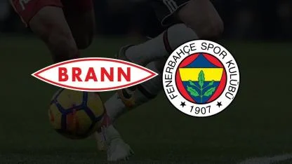 Brann-Fenerbahçe UEFA Avrupa Ligi Maçı Ne Zaman, Saat Kaçta, Hangi Kanaldan Yayınlanacak?