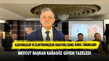 Mevcut Başkan Karagöz Güven Tazeledi