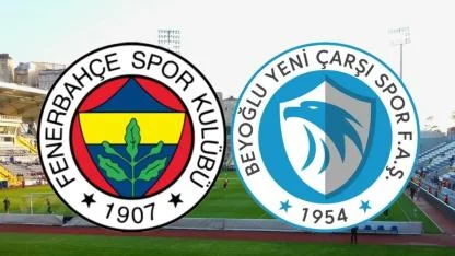 Ziraat Türkiye Kupası C Grubu: Beyoğlu Yeni Çarşı – Fenerbahçe Maçı Ne Zaman, Saat Kaçta, Hangi Kanalda?