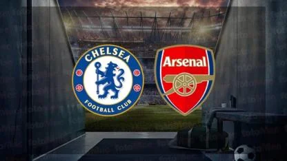 İngiltere Lig Kupası Yarı Final-Chelsea - Arsenal Maçı Ne Zaman, Saat Kaçta, Hangi Kanalda?