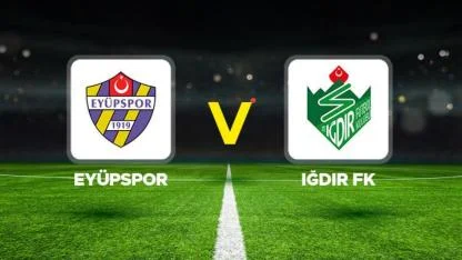 Eyüpspor – Iğdır FK Maçı Ne Zaman, Saat Kaçta, Hangi Kanalda? Tüm Detaylar!