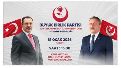 Milli Birlik Partisi Afyonkarahisar İl Kongresi 18 Ocak’ta Yapılacak