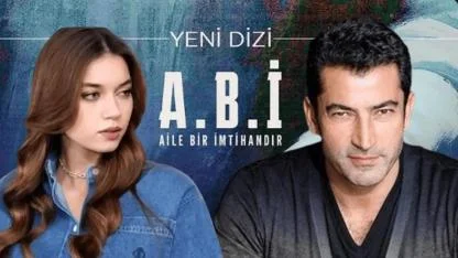 A.B.İ DİZİSİ KONUSU VE OYUNCU KADROSU | Dizi Nerede Çekiliyor?