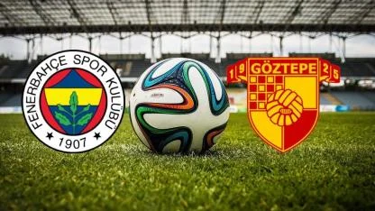Trendyol Süper Lig’in 19. haftası: Fenerbahçe- Göztepe Maçı Kadıköy’de Kritik Randevu!
