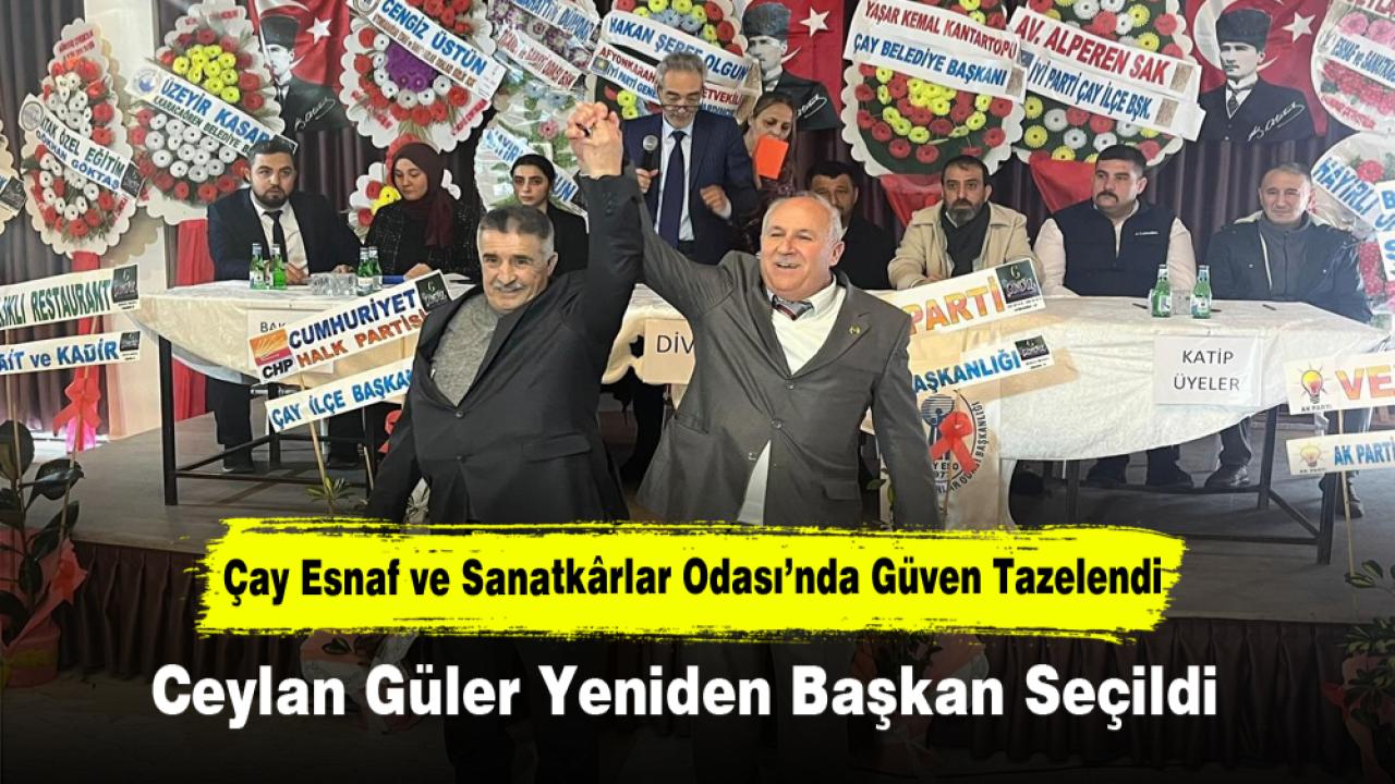 Çay Esnaf ve Sanatkârlar Odası’nda Güven Tazelendi: Ceylan Güler Yeniden Başkan Seçildi