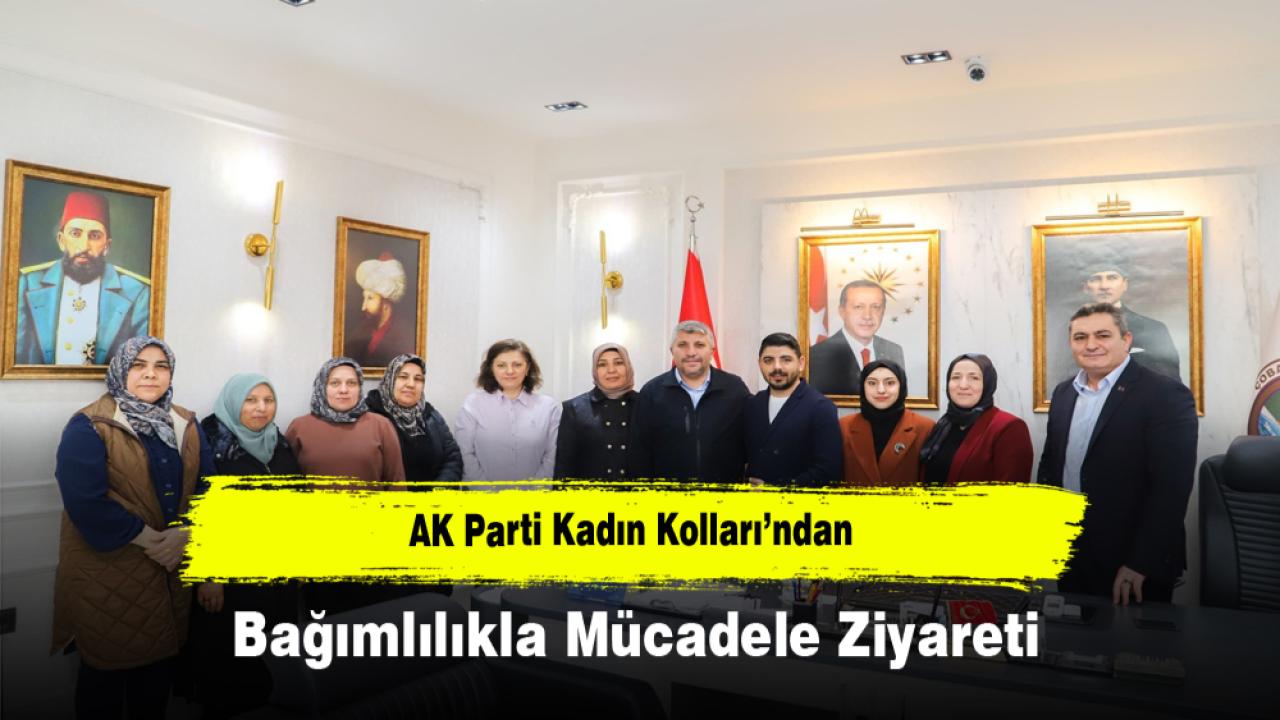 AK Parti Kadın Kolları’ndan Bağımlılıkla Mücadele Ziyareti