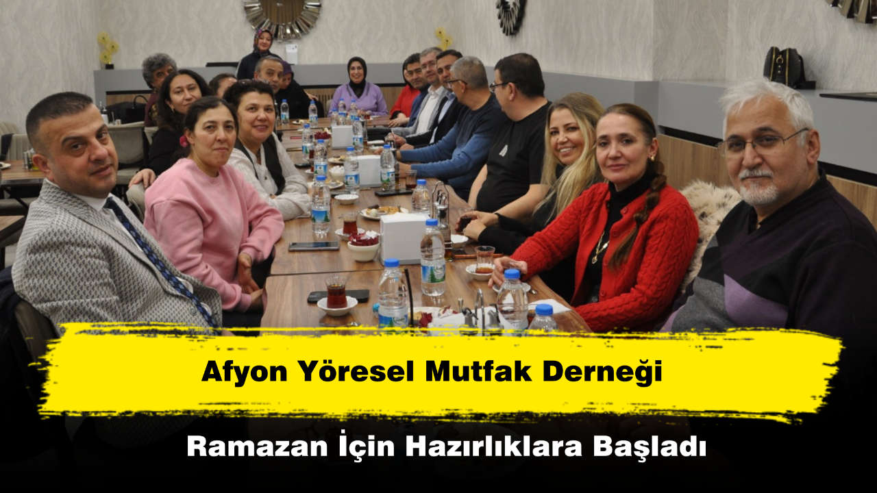 Afyon Yöresel Mutfak Derneği Ramazan İçin Hazırlıklara Başladı