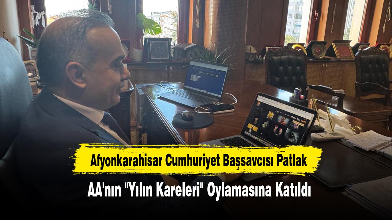 Afyonkarahisar Cumhuriyet Başsavcısı Patlak, AA'nın "Yılın Kareleri" Oylamasına Katıldı