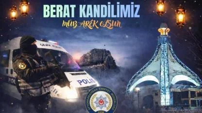 Afyonkarahisar Emniyet Müdürlüğü’nden Berat Kandili Mesajı