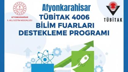 Afyonkarahisar’da 37 Bilim Fuarı Desteklenmeye Hak Kazandı!