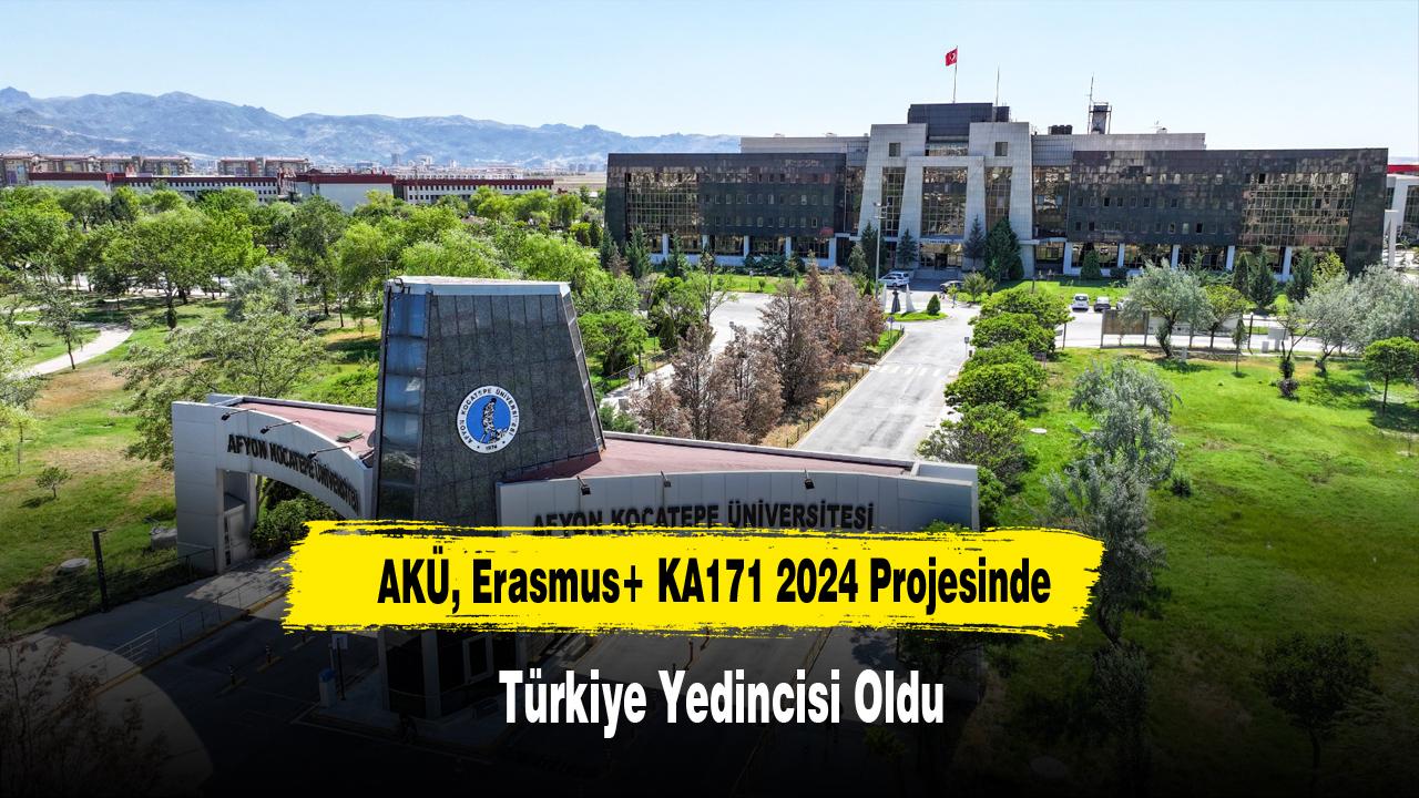 AKÜ, Erasmus+ KA171 2024 Projesinde Türkiye Yedincisi Oldu