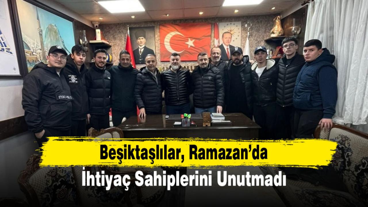 Beşiktaşlılar, Ramazan’da ihtiyaç sahiplerini unutmadı