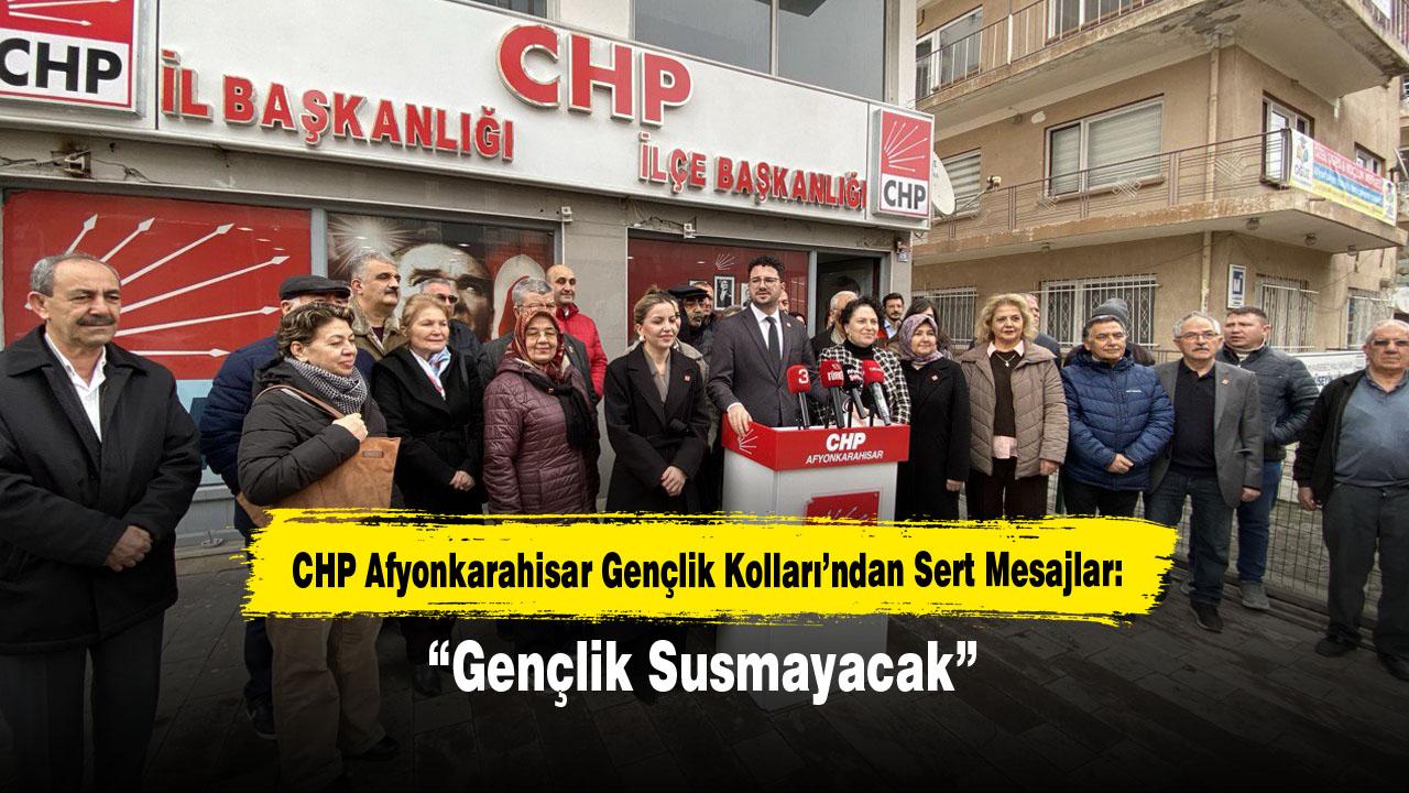 CHP Afyonkarahisar Gençlik Kolları’ndan Sert Mesajlar: “Gençlik Susmayacak”