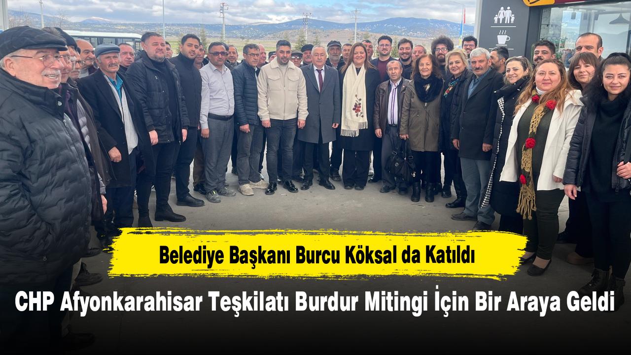 CHP Afyonkarahisar Teşkilatı Burdur Mitingi İçin Bir Araya Geldi