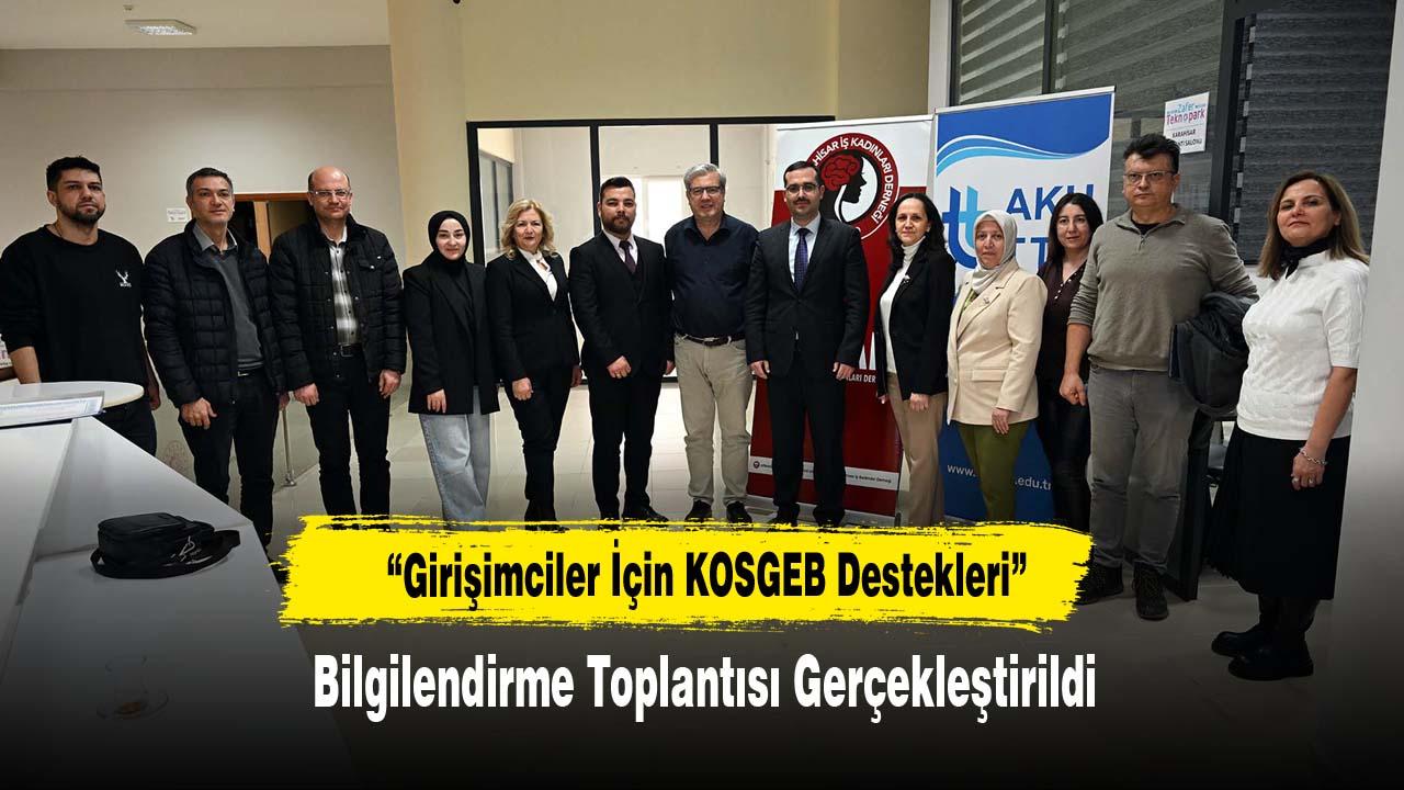 “Girişimciler İçin KOSGEB Destekleri” Bilgilendirme Toplantısı Gerçekleştirildi