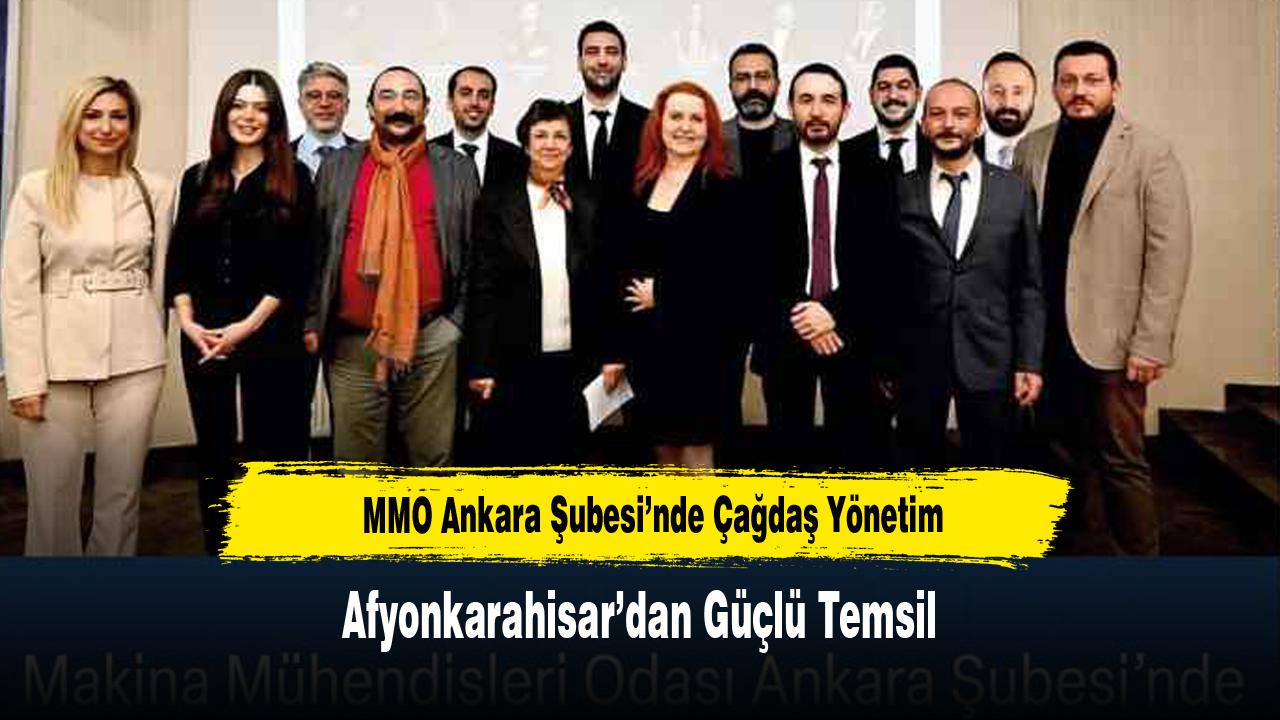 MMO Ankara Şubesi’nde Çağdaş Yönetim, Afyonkarahisar’dan Güçlü Temsil