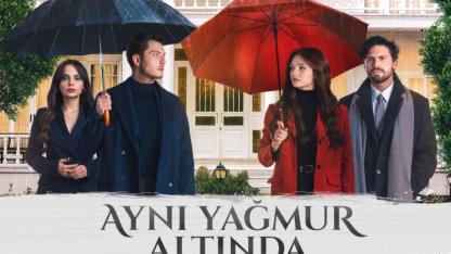 Aynı Yağmur Altında Ne Zaman Başlıyor? Oyuncuları, Konusu!