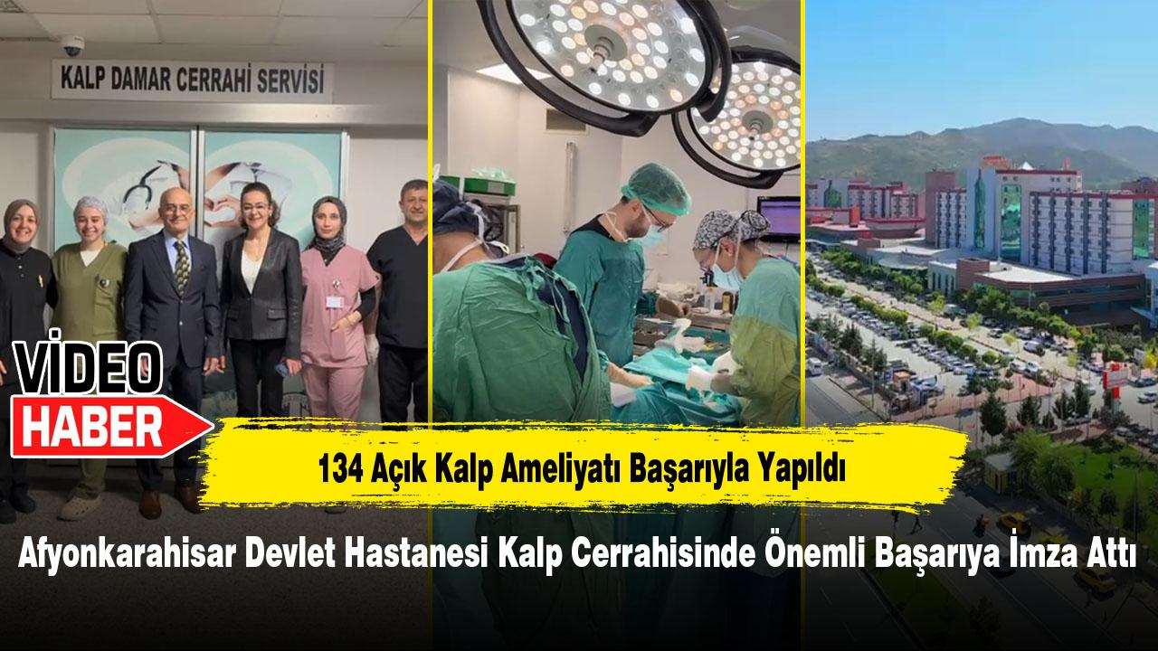 Afyonkarahisar Devlet Hastanesi Kalp Cerrahisinde Önemli Başarıya İmza Attı