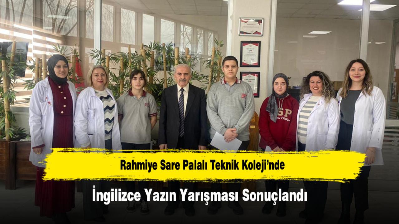 Rahmiye Sare Palalı Teknik Koleji’nde İngilizce Yazın Yarışması Sonuçlandı