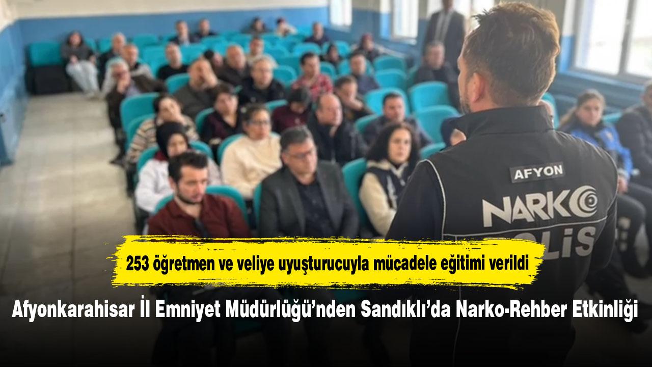 Afyonkarahisar İl Emniyet Müdürlüğü’nden Sandıklı’da Narko-Rehber Etkinliği