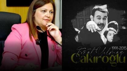 Başkan Burcu Köksal’dan Fırat Yılmaz Çakıroğlu Mesajı