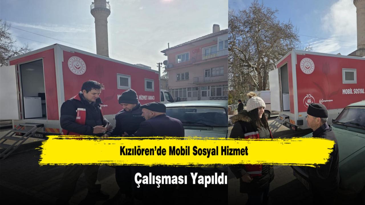 Kızılören’de Mobil Sosyal Hizmet Çalışması Yapıldı