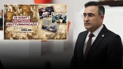 AK Parti Afyonkarahisar Milletvekili Hasan Arslan’dan 28 Şubat Açıklaması