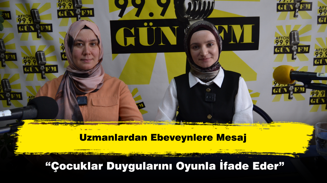 Uzmanlardan Ebeveynlere Mesaj: “Çocuklar Duygularını Oyunla İfade Eder”