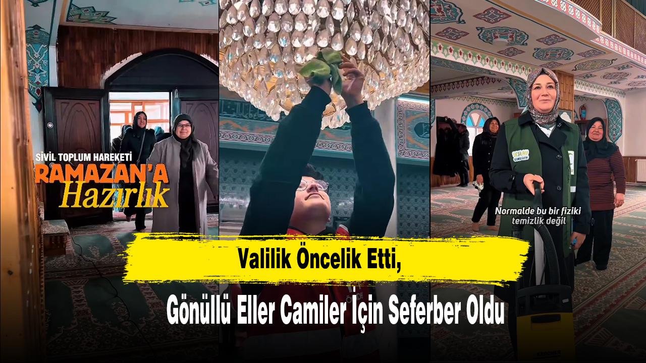 Valilik Öncelik Etti, Gönüllü Eller Camiler İçin Seferber Oldu