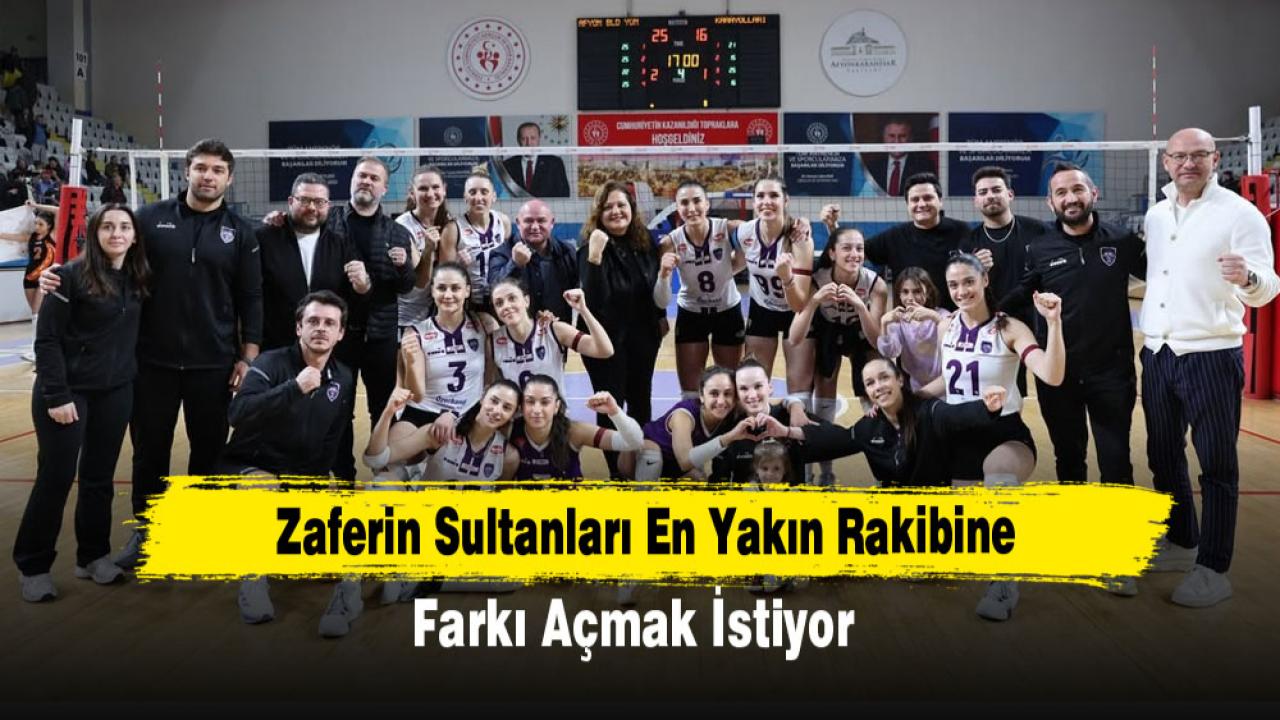 Zaferin Sultanları En Yakın Rakibine Farkı Açmak İstiyor