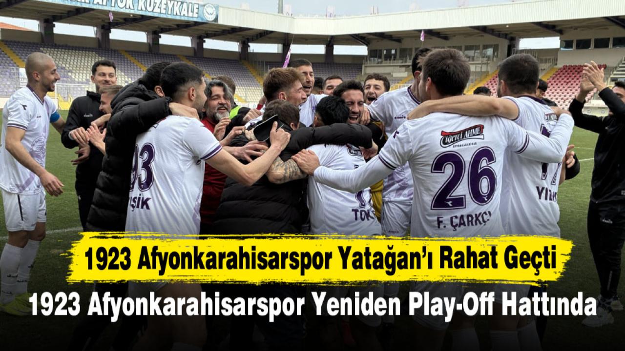 1923 Afyonkarahisarspor Yatağan’ı rahat geçti